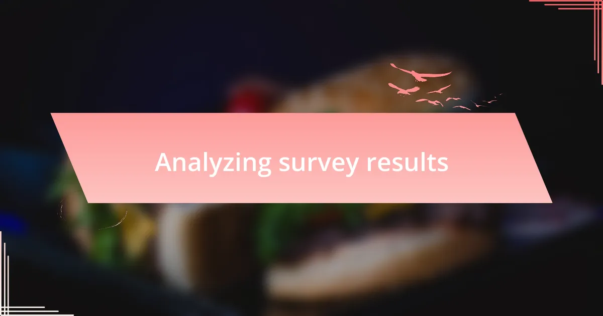 Analyzing survey results