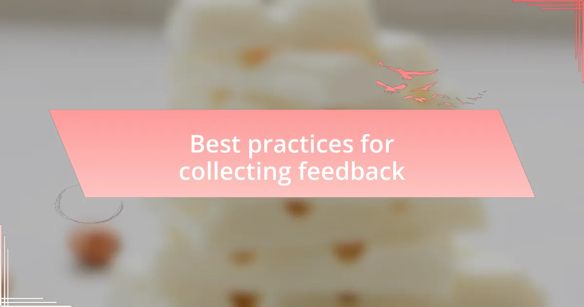Best practices for collecting feedback