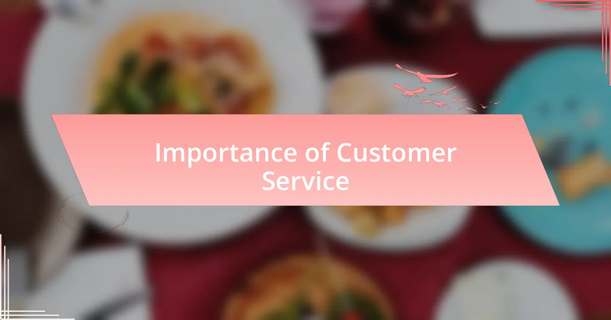Importance of Customer Service
